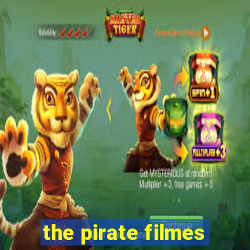 the pirate filmes